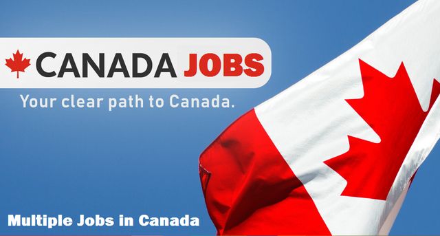 Canada Residency Job Opportunities for Foreign Skilled and Unskilled Workers