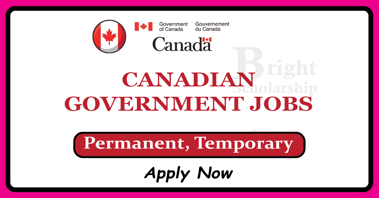 How to Apply For The Best Government Jobs in Canada for Immigrants